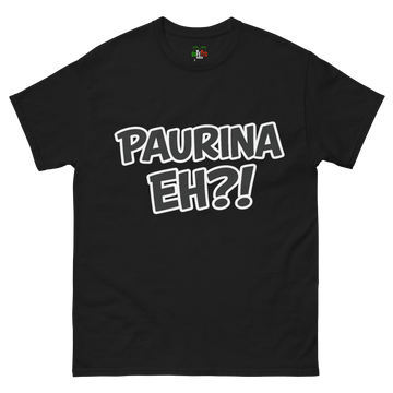 T-shirt classica Uomo Paurina Eh?!
