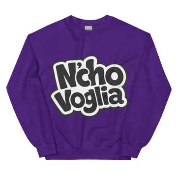 Felpa unisex Classic Uomo/Donna Nc'ho Voglia