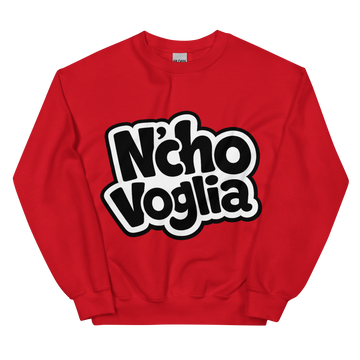 Felpa unisex Classic Uomo/Donna Nc'ho Voglia