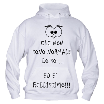 Felpa Donna ( Che non sono Normale )