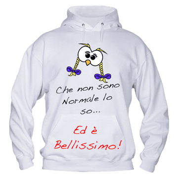 Felpa Donna ( Che non sono Normale... ) Treccine