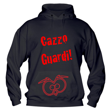 Felpa Uomo ( Cazzo Guardi! )