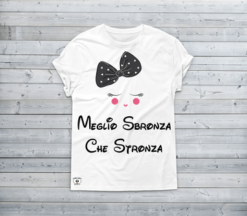 T-shirt Donna Meglio Sbronza