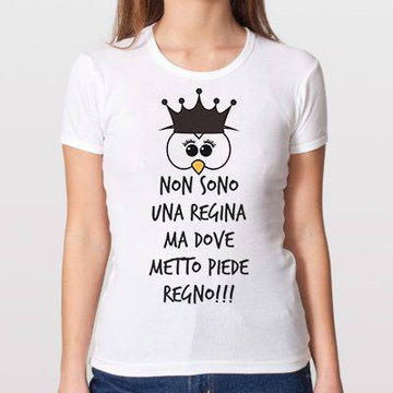 T-shirt Donna Non sono una Regina White Edition