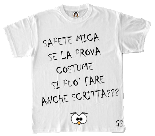 T-shirt Donna Sapete mica se la prova costume... - Gufetto Brand
