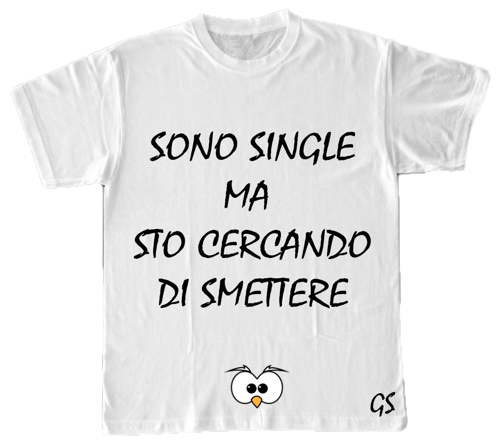 T-shirt Donna ( Sono Single ) - Gufetto Brand