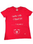 T-shirt ( Sono una Stronza... ) - Gufetto Brand