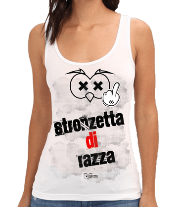 Canotta Donna Stronzetta di Razza