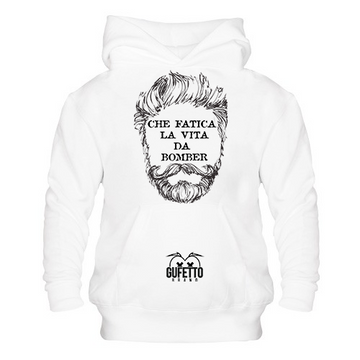 Felpa uomo Che fatica la vita da... Barba