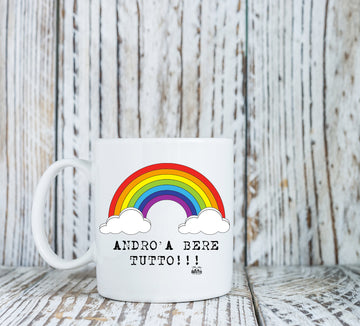 Tazza Andrò a bere tutto ( O0491 )