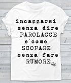 T-shirt Donna Incazzarsi ( A532 ) - Gufetto Brand
