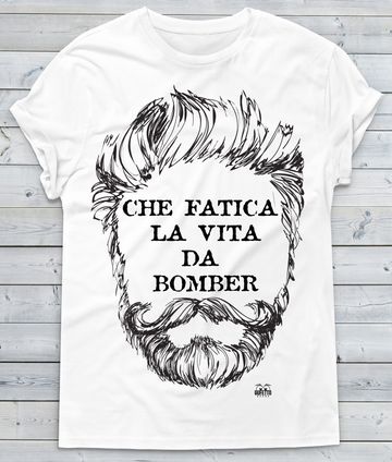 T-shirt Uomo Che Fatica la vita da Bomber Barba