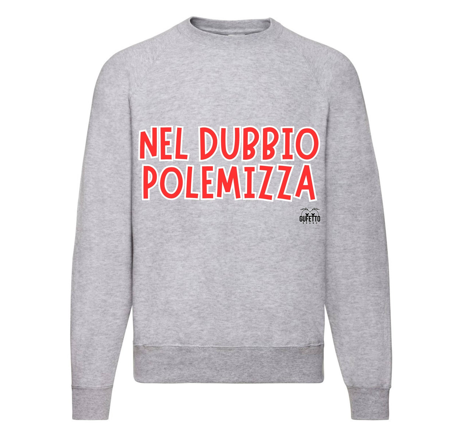 Felpa Classic Uomo Donna POLEMIZZA ( PO108436554 ) - Gufetto Brand 