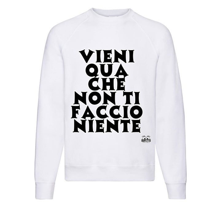 Felpa Classic Uomo Donna VIENI QUA ( VQ9963274563 ) - Gufetto Brand 