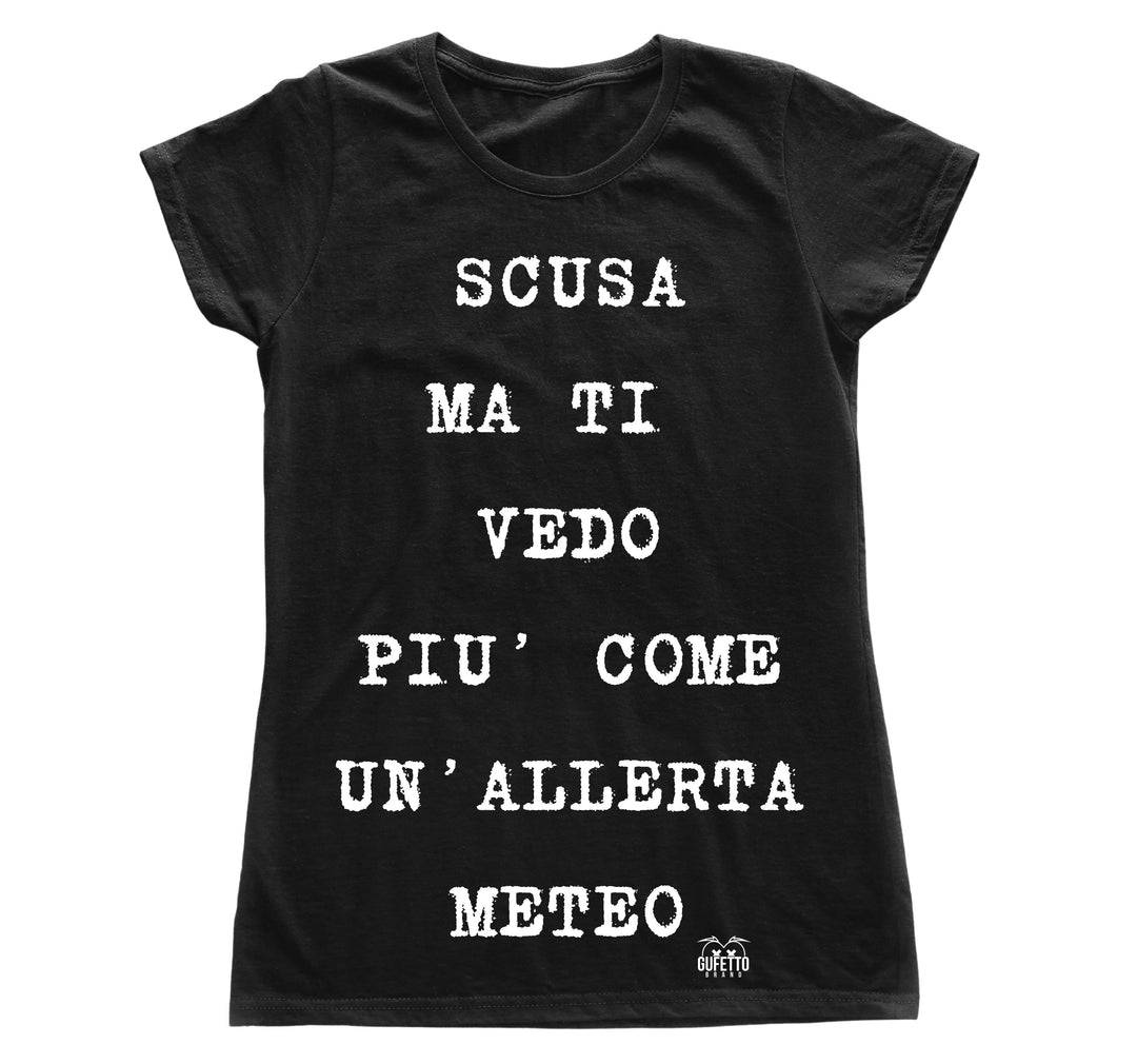 T-shirt Donna ALLERTA METEO ( AL50985647 ) - Gufetto Brand 