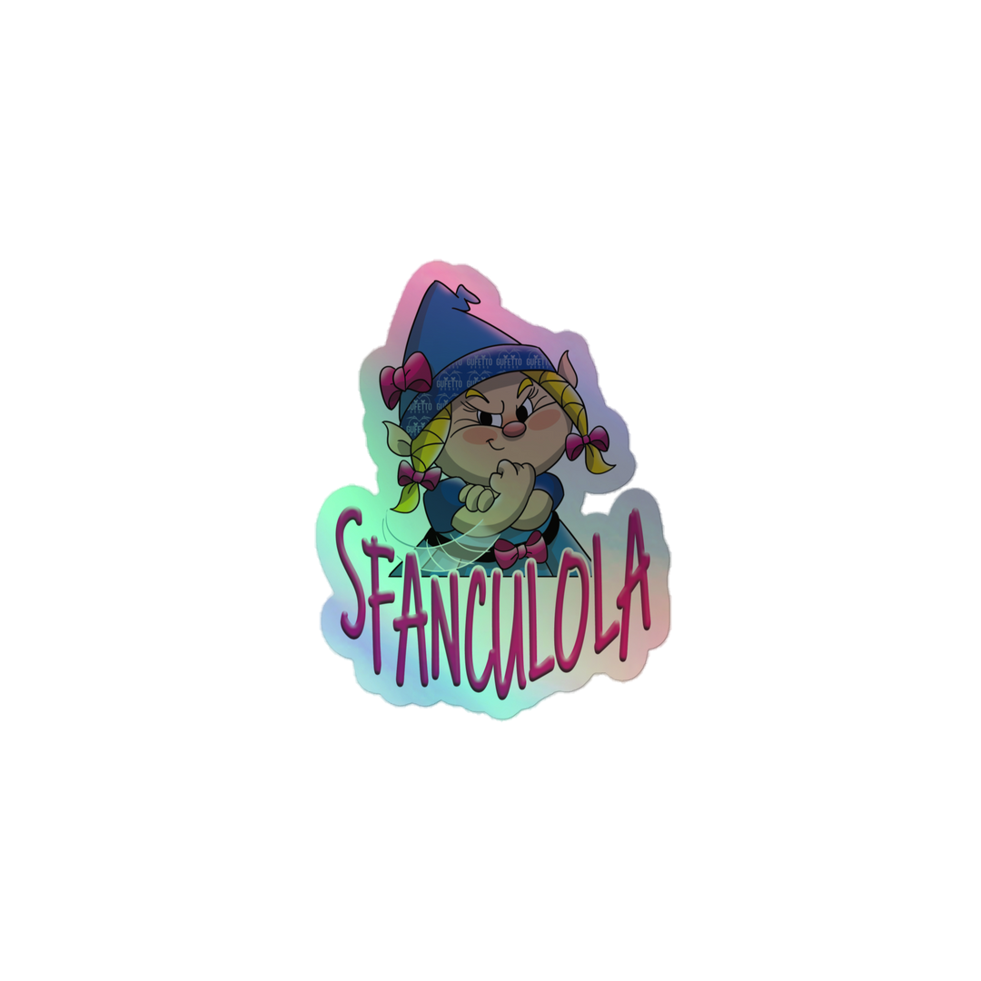 Adesivi olografici SFANCULOLA - Gufetto Brand 