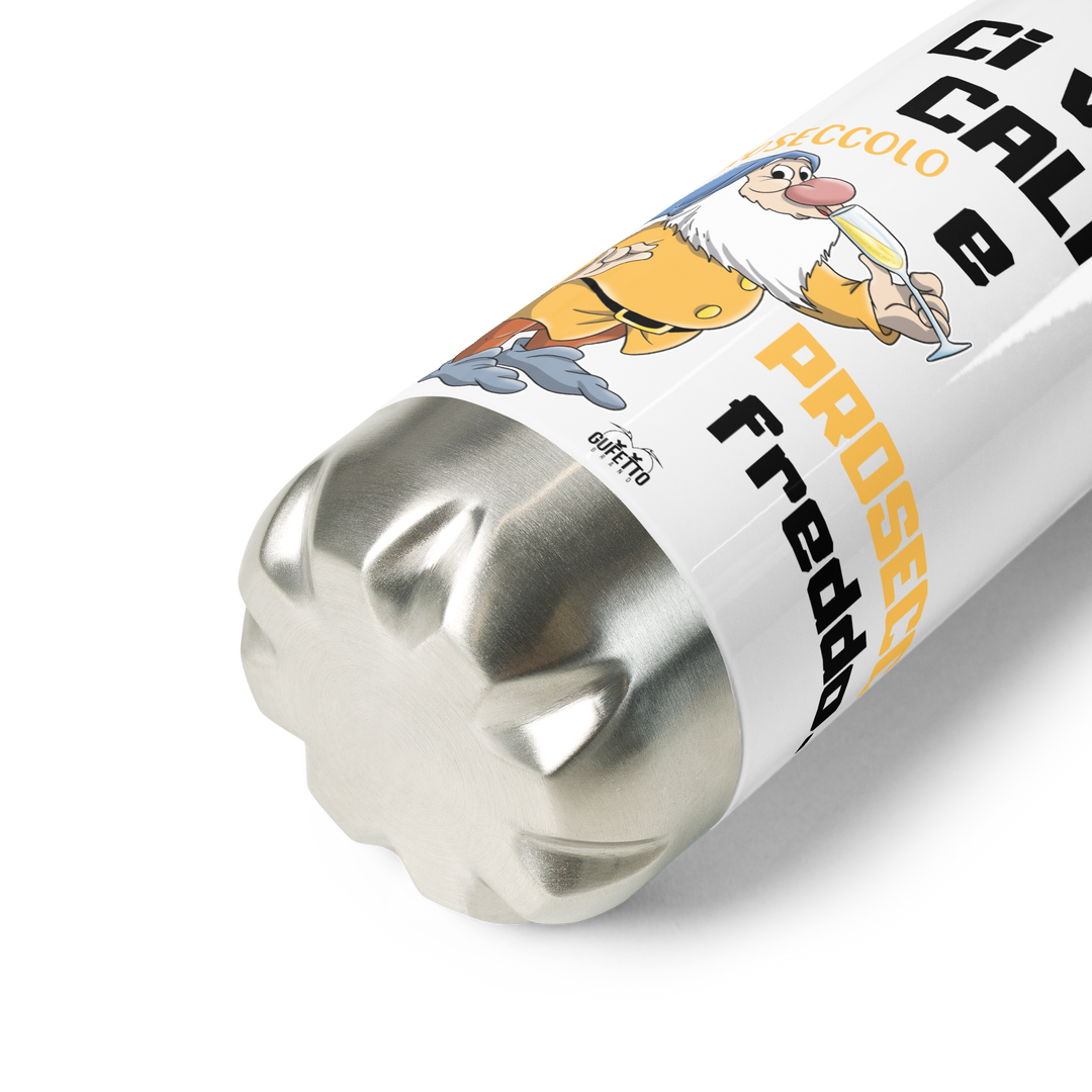 Borraccia in acciaio inossidabile PROSECCO FREDDO - Gufetto Brand 
