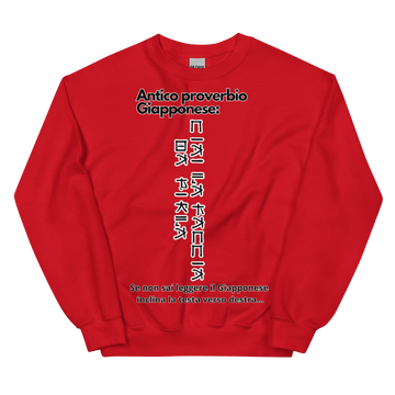 Felpa unisex Uomo/Donna Proverbio Giapponese