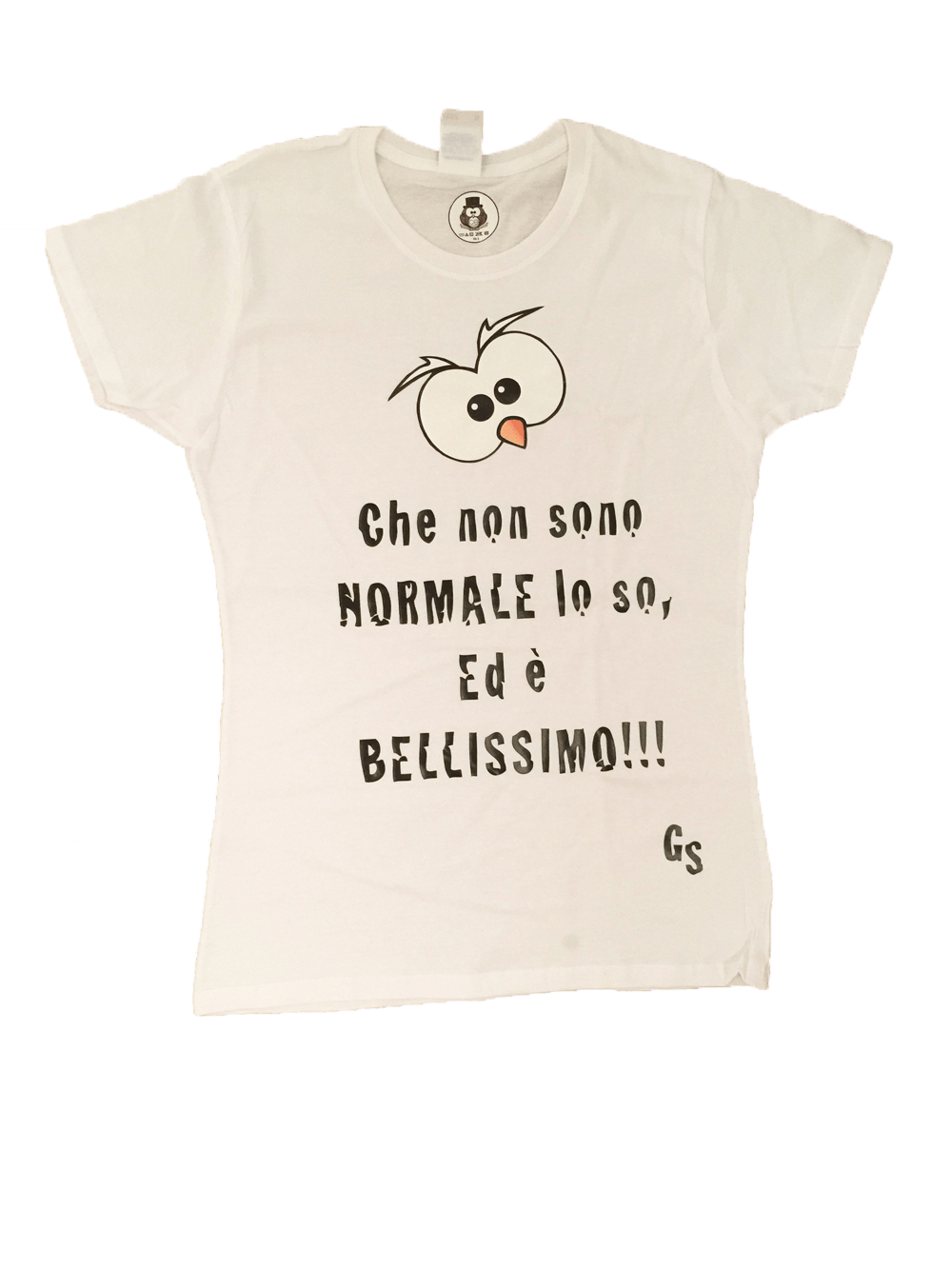 T-shirt Donna ( Che non sono Normale... ) - Gufetto Brand 
