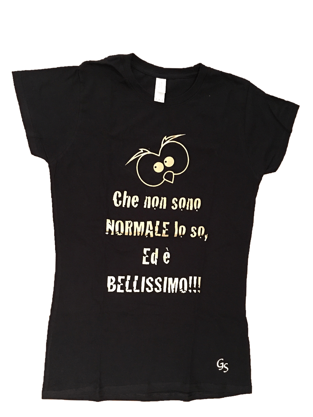 T-shirt Donna ( Che non sono Normale... ) - Gufetto Brand 