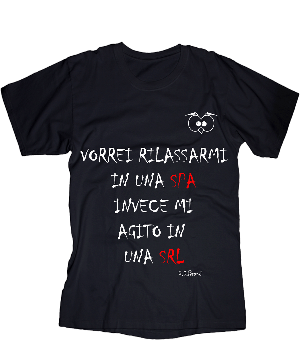 T-shirt Uomo ( Vorrei Rilassarmi... ) - Gufetto Brand 