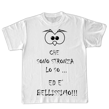 T-shirt Donna ( Che sono Stronza )