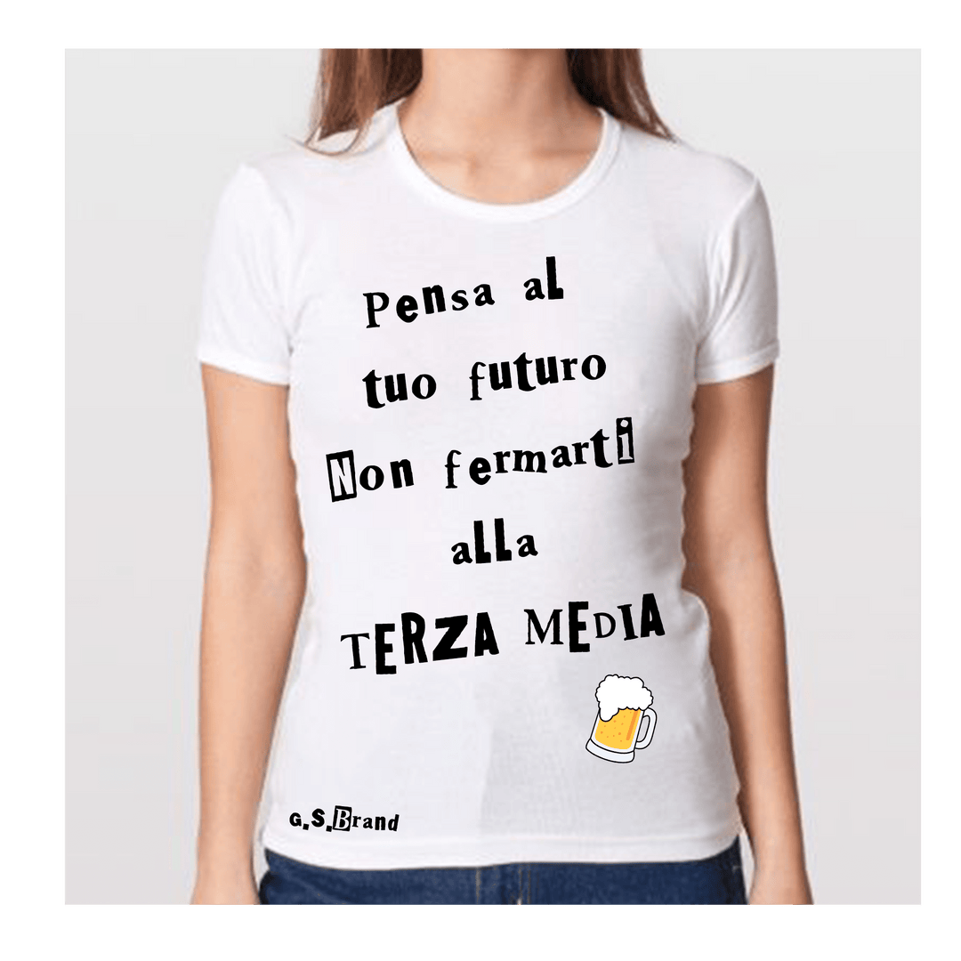 T-shirt Non fermarti alla Terza... Donna - Gufetto Brand 
