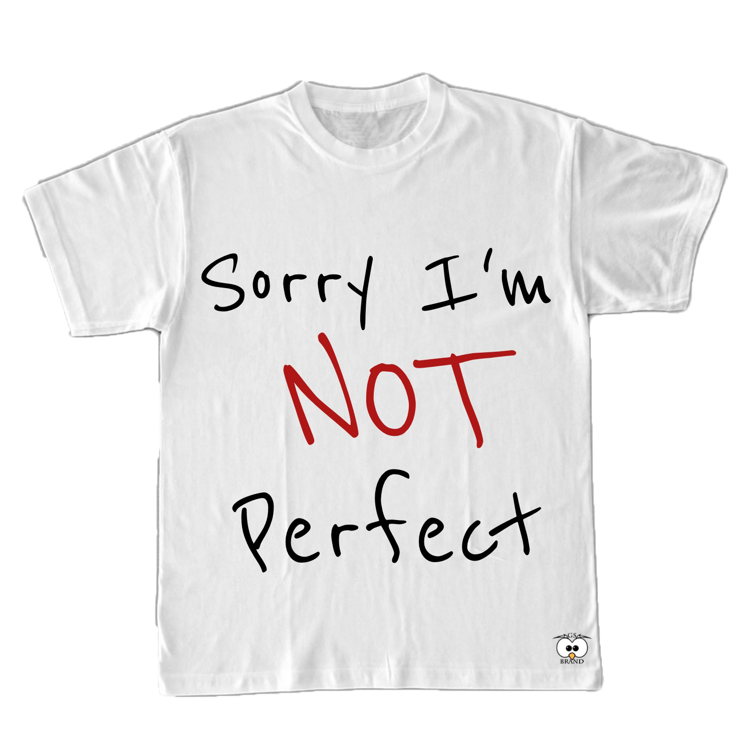 T-shirt Sorry I'm not... - Gufetto Brand 