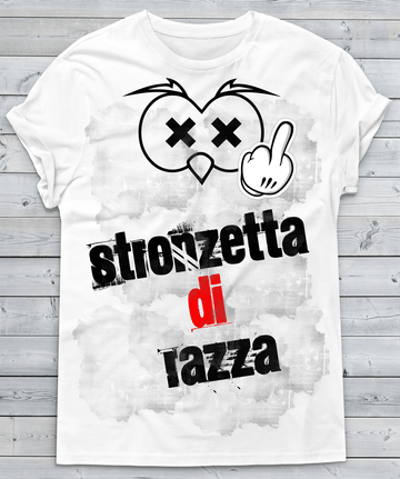 T-shirt Donna Stronzetta di Razza New 017