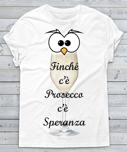 T-shirt Uomo Finché c'è Prosecco Occhi