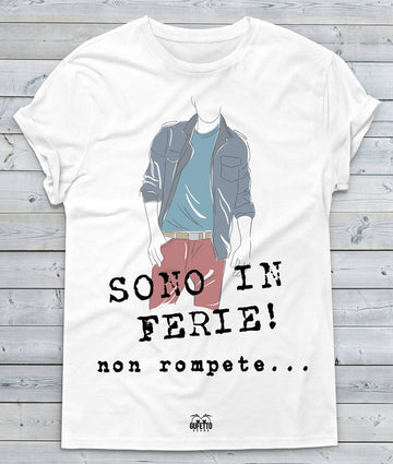T-shirt Uomo Sono in Ferie
