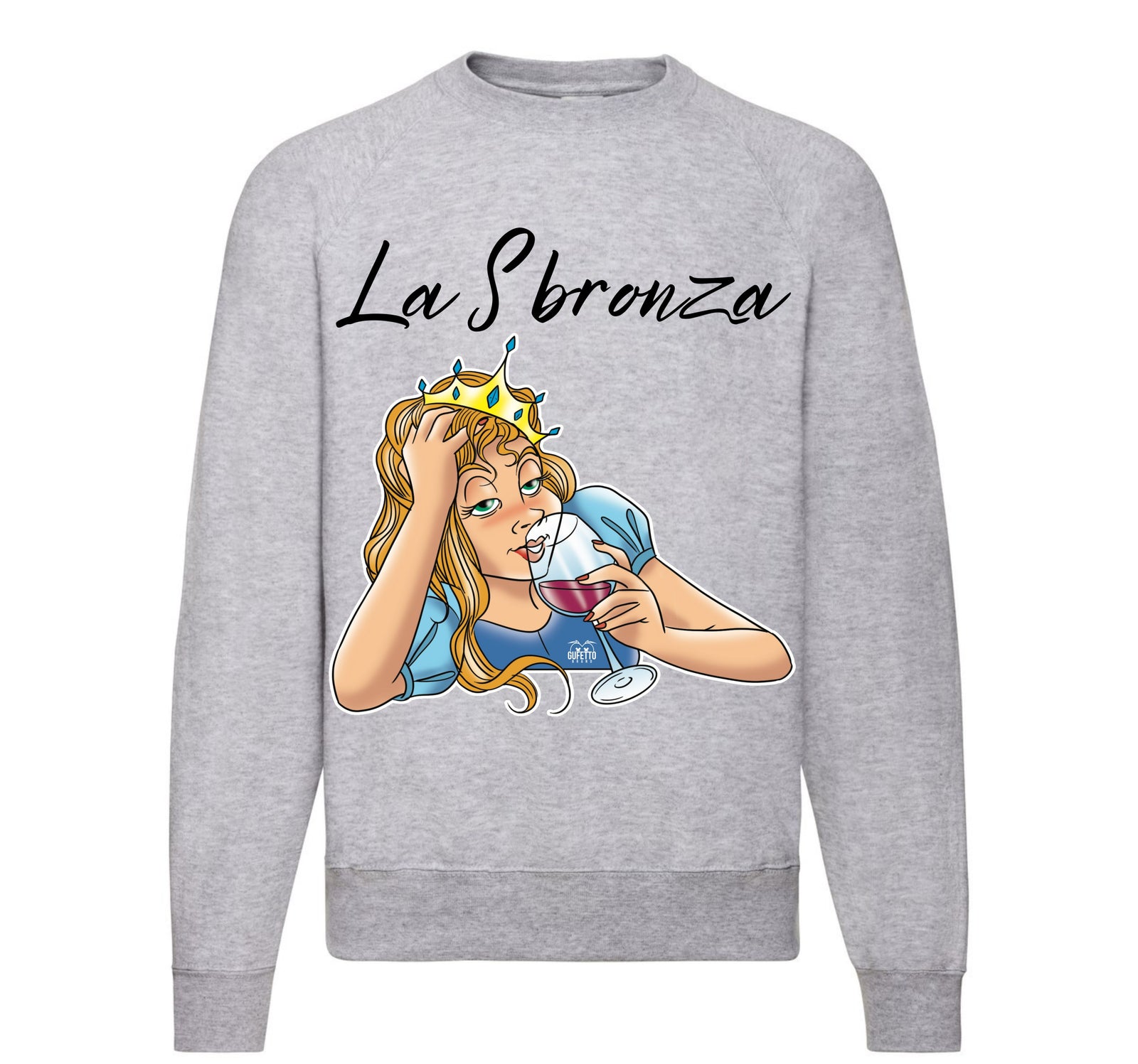 Felpa Classic Uomo Donna Principesse 2.0 La Sbronza ( S00072985 ) - Gufetto Brand 