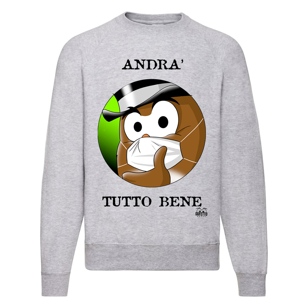 Felpa Classic Uomo Andrà tutto bene &