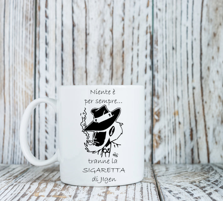 Tazza Niente è per sempre - Gufetto Brand 