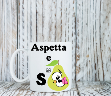Tazza Aspetta e Spera