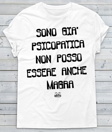 T-shirt Donna Psicopatica