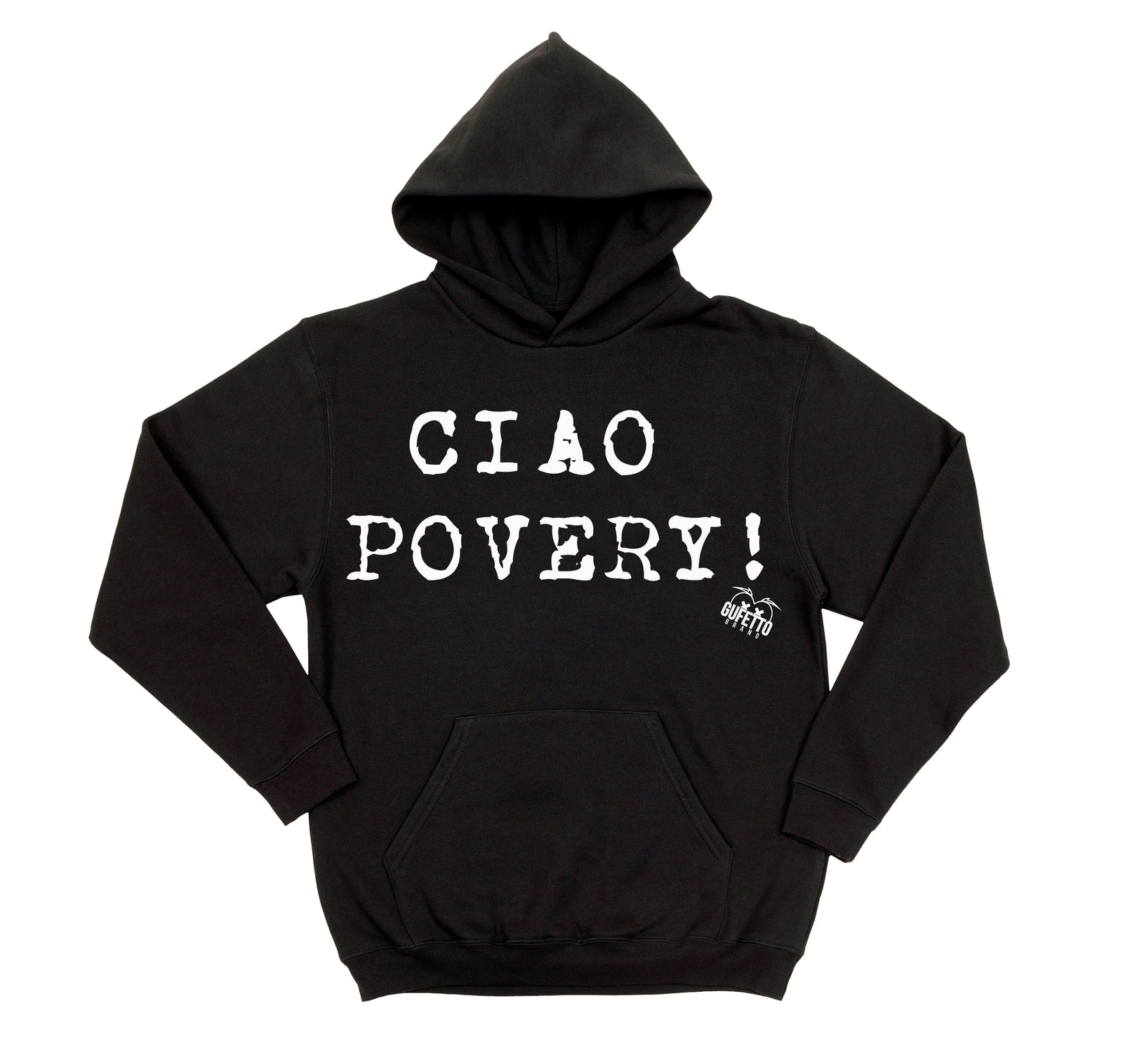 Felpa uomo Ciao Povery - Gufetto Brand 
