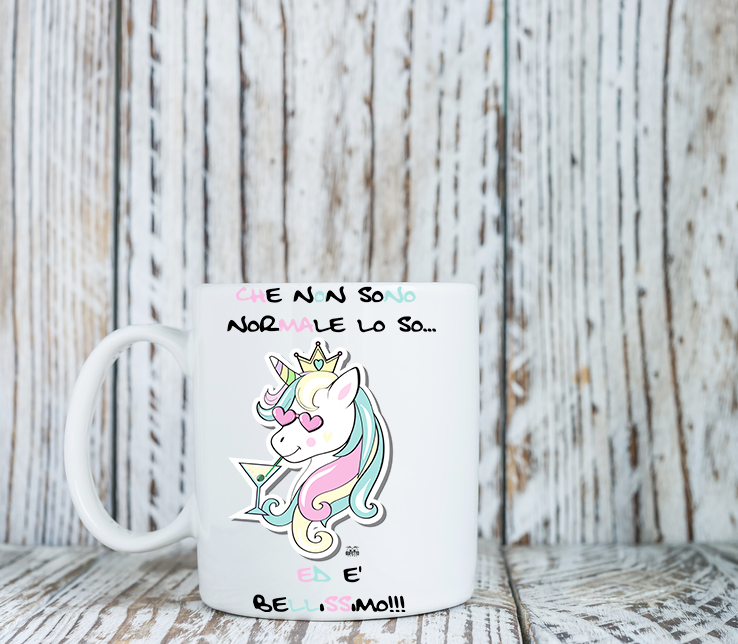 Tazza Che non sono Normale...Unicorn - Gufetto Brand 